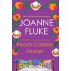 Peach Cobbler Murder (Joanne Fluke)(Brožovaná)
