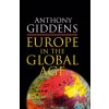 Europe in the Global Age (Anthony Giddens)(Brožovaná)