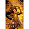 Nebeskí tyrani - Xiran Jay Zhao