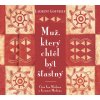 Muž, který chtěl být šťastný (audiokniha) (Jan Meduna, Jaromír Meduna, Laurent Gounelle)