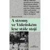 A stromy ve Vídeňském lese stále stojí
