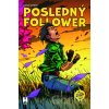 Posledný Follower 5: Súmrak Dimenzií