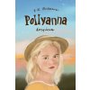 Pollyanna dospieva