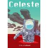 Celeste (I. N. J. Culbard)(Pevná)