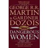 Dangerous Women: Part 3
