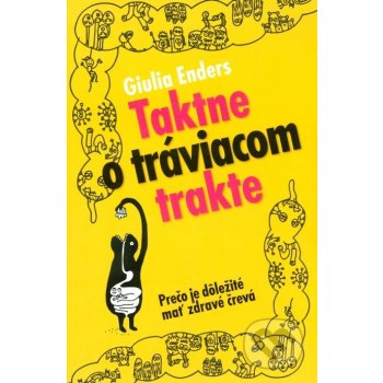 Taktne o tráviacom trakte - Giulia Enders