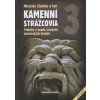 Kamenní strážcovia 3 - Miroslav Slámka a kol.