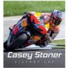 Casey Stoner: Victory Lap