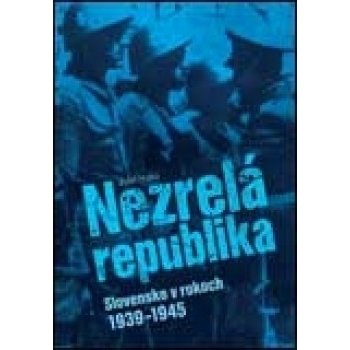 Nezrelá republika - Jozef Hajko