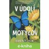 V údolí motýľov - Diana Marcum