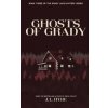 Ghosts of Grady