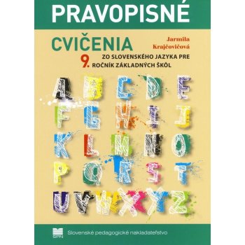 Pravopisné cvičenia zo slovenského jazyka pre 9.ročník základných škôl