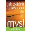 E-kniha Jak zklidnit splašenou mysl - Andreas Knuf