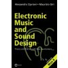 Electronic Music and Sound Design - Theory and Practice with Max and Msp - Volume 1 (Second Edition) (Alessandro Cipriani)(Brožovaná)