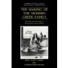 Making of the Modern Greek Family (Paul Sant CassiaConstantina Bada)(Brožovaná)
