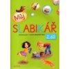 Můj SLABIKÁŘ 2. díl - Lenka Bradáčová, Zuzana Pospíšilová, Hana Rezutková