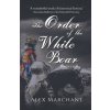 Order of the White Boar (Marchant Alex Marchant)(Brožovaná)