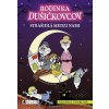 Rodinka Dušičkovcov alebo Strašidlá medzi nami (Sandra Vebrová)