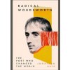 Radical Wordsworth: The Poet Who Changed The World - autor neuvedený