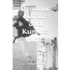 Dynamic Karate and Kumite, Part 2 (Jurgensen Gert Corfitzen Jurgensen)(Brožovaná)