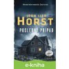 E-kniha Posledný prípad - Jørn Lier Horst