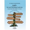GAPS - Gut and Physiology Syndrome