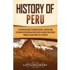 History of Peru (Captivating History)(Pevná)