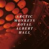 Arctic Monkeys: Live At The Royal Albert Hall - 2CD
