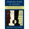 Changing Minds in Therapy (Margaret Wilkinson)(Pevná)