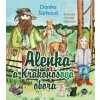 Alenka a Krakonošova obora - Danka Šárková