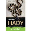 E-kniha Chováme hady - Miroslav Slavíček