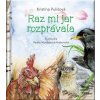 Raz mi jar rozprávala (Kristína Pulišová)