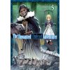 Unwanted Undead Adventurer (Manga): Volume 5