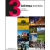 Čeština expres 3 (A2/1)… (Lída Holá, Pavla Bořilová)