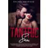 Tantric Sex: The Complete Guide to Tantric Experiences for Massage, Meditation, Yoga, Dating with Sex Positions. Get Rid of Taboos (Rachel Meurisse)(Brožovaná)