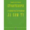 Etikoterapia s Vladimírom Červenákom 2 - JA SOM TY A TY SME MY