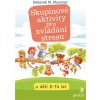 Skupinové aktivity pro zvládání stresu - Plummer Deborah M