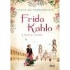 Frida Kahlo a barvy života - Bernardová Caroline