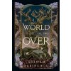 A World or Two Over - Golmah Zarinkhou