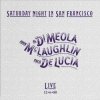 LP Meola/mclaughlin/de Lucia: Saturday Night In San Francisco