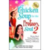Chicken Soup for the Preteen Soul 2 (Jack Canfield,Mark Victor Hansen,Patty Hansen,Irene Dunlap)(Brožovaná)