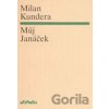 Můj Janáček - Milan Kundera