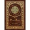 Bleak House (Royal Collector's Edition) (Case Laminate Hardcover with Jacket) (Charles Dickens)(Pevná)