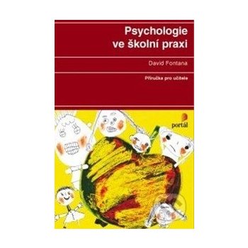 Psychologie ve školní praxi - David Fontana