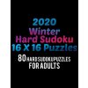 2020 Winter Hard Sudoku 16*16 Puzzles: 80 Hard Sudoku Puzzle For Adults All 16*16 Hard 80+ Sudoku Sudoku Puzzle Books Sudoku Puzzle Books Hard Large P