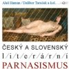 Český a slovenský parnasismus - Haman Aleš Tureček Daniel a kolektiv