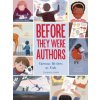 Before They Were Authors: Famous Writers as Kids (Elizabeth Haidle)()