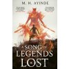 A Song of Legends Lost - M. H. Ayinde