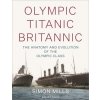 Olympic Titanic Britannic ()