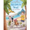 Kiki Goes to Brazil / Kiki Vai Ao Brasil - Bilingual English and Portuguese Brazil Edition